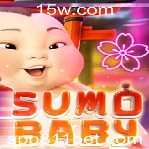 Descubra o Emocionante Mundo de SumoBaby e Sua Ligação com 811bet